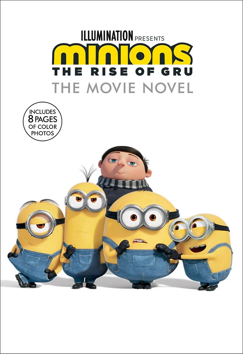 Minions: The Rise Of Gru: Movie Novel