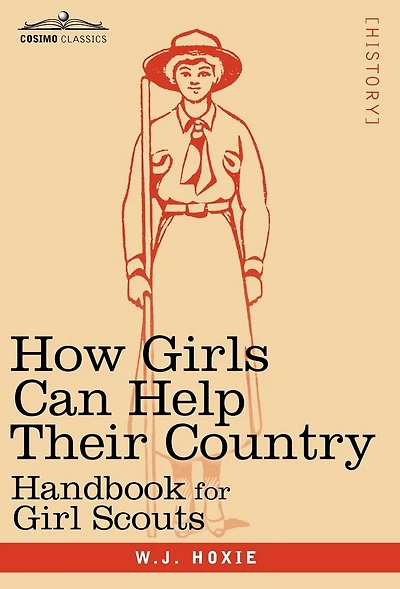 How Girls Can Help Their Country: Handbook for Girl Scouts