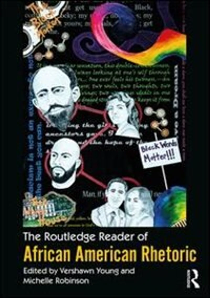 The Routledge Reader of African American Rhetoric: Longue Duree Black Voices