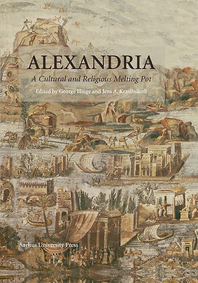 Alexandria: A Cultural and Religious Melting Pot