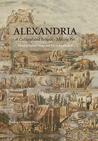 Alexandria: A Cultural and Religious Melting Pot