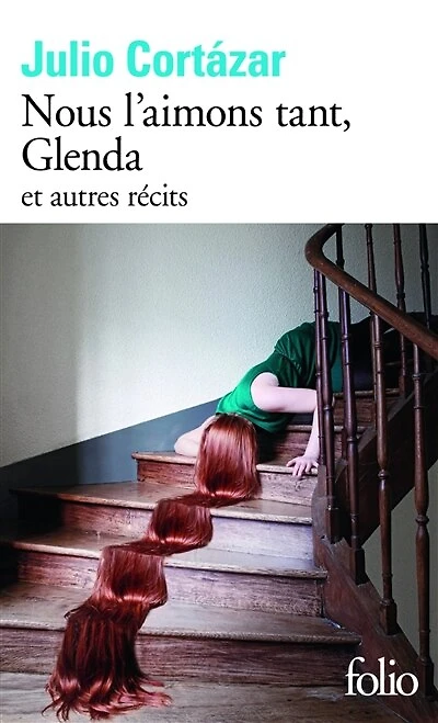 Nous l'aimons tant, Glenda: et autres récits