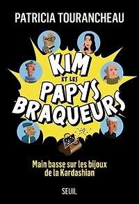 Kim et les papys braqueurs: main basse sur bijoux de la Kardashian