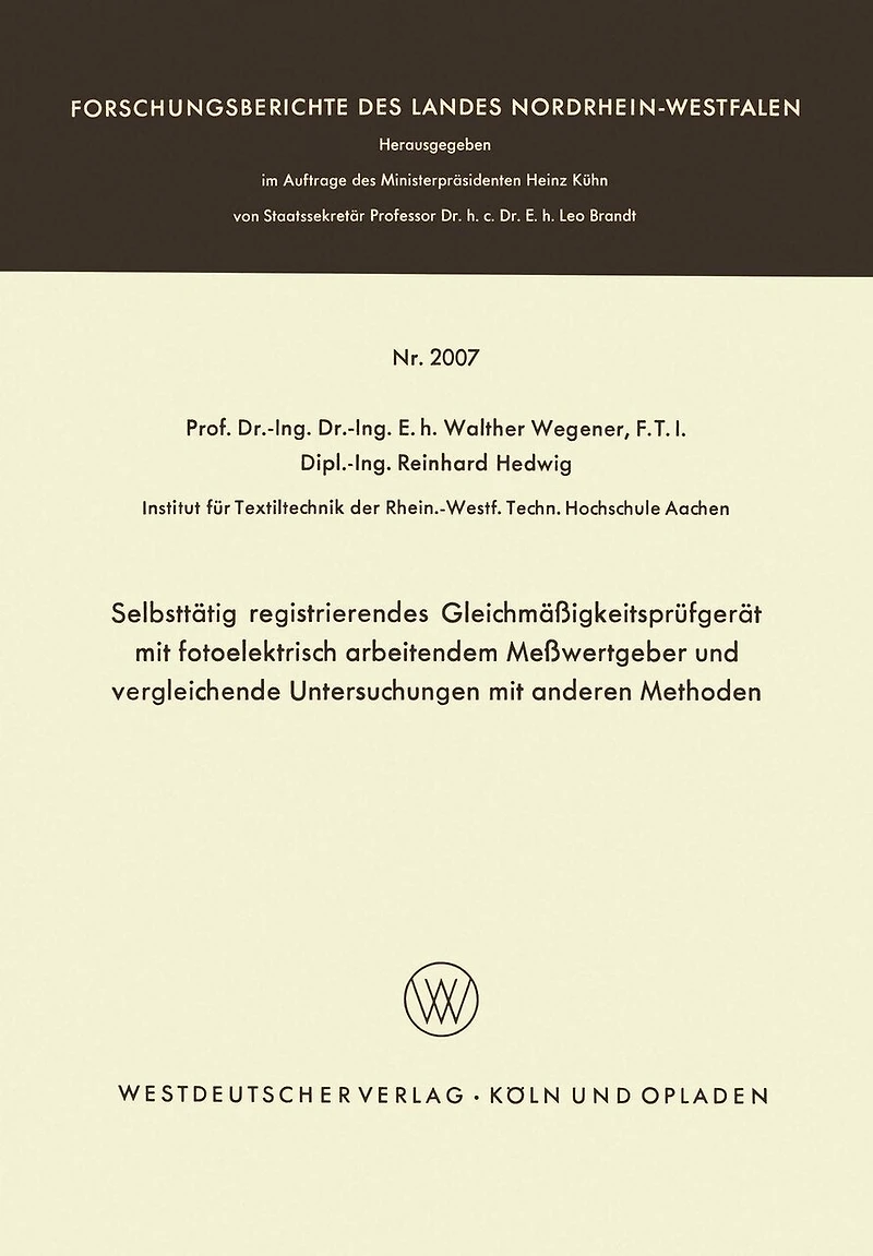 Selbsttätig registrierendes Gleichmäßigkeitsprüfgerät mit fotoelektrisch arbeitendem Meßwertgeber und vergleichende Untersuchungen mit anderen Methoden