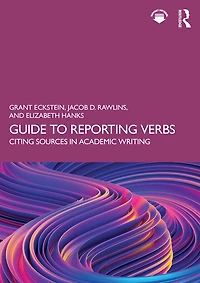 Guide to Reporting Verbs: Citing Sources Academic Writing