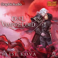 A Duel With The Vampire Lord [Dramatized Adaptation]: Married to Magic: Stand-Alone Fantasy Romance