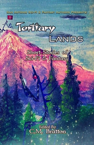 Tertiary Lands: Short Stories of Sci-fi & Fantasy
