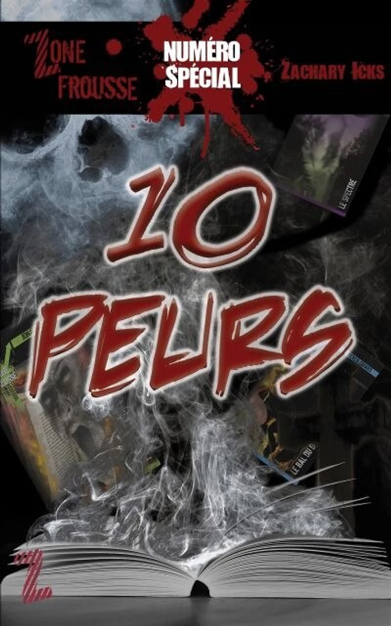 10 PEURS