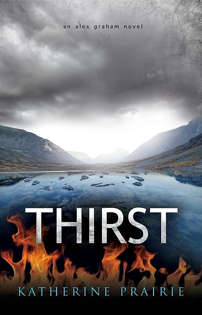 Thirst: an alex graham novel