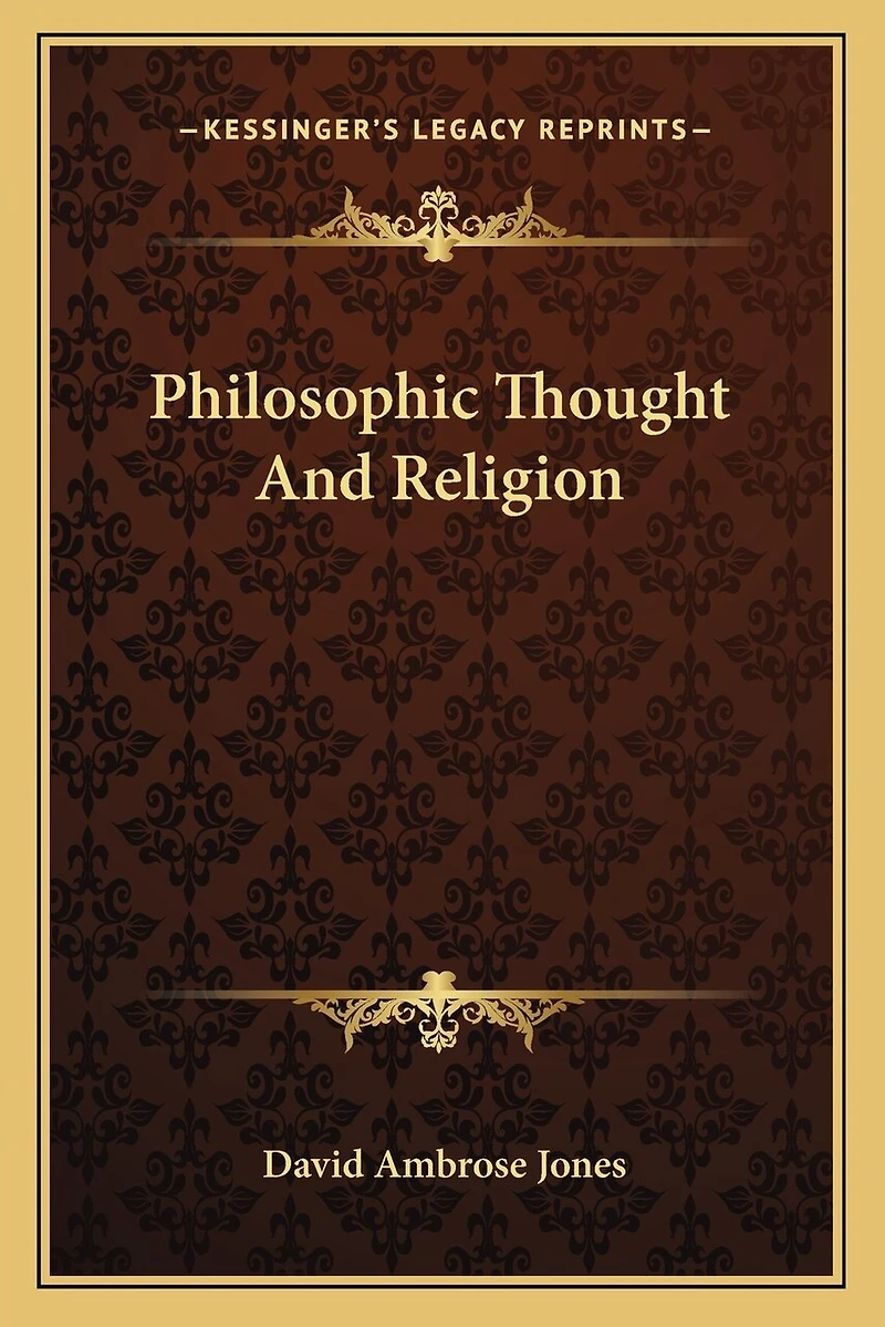 Philosophic Thought And Religion