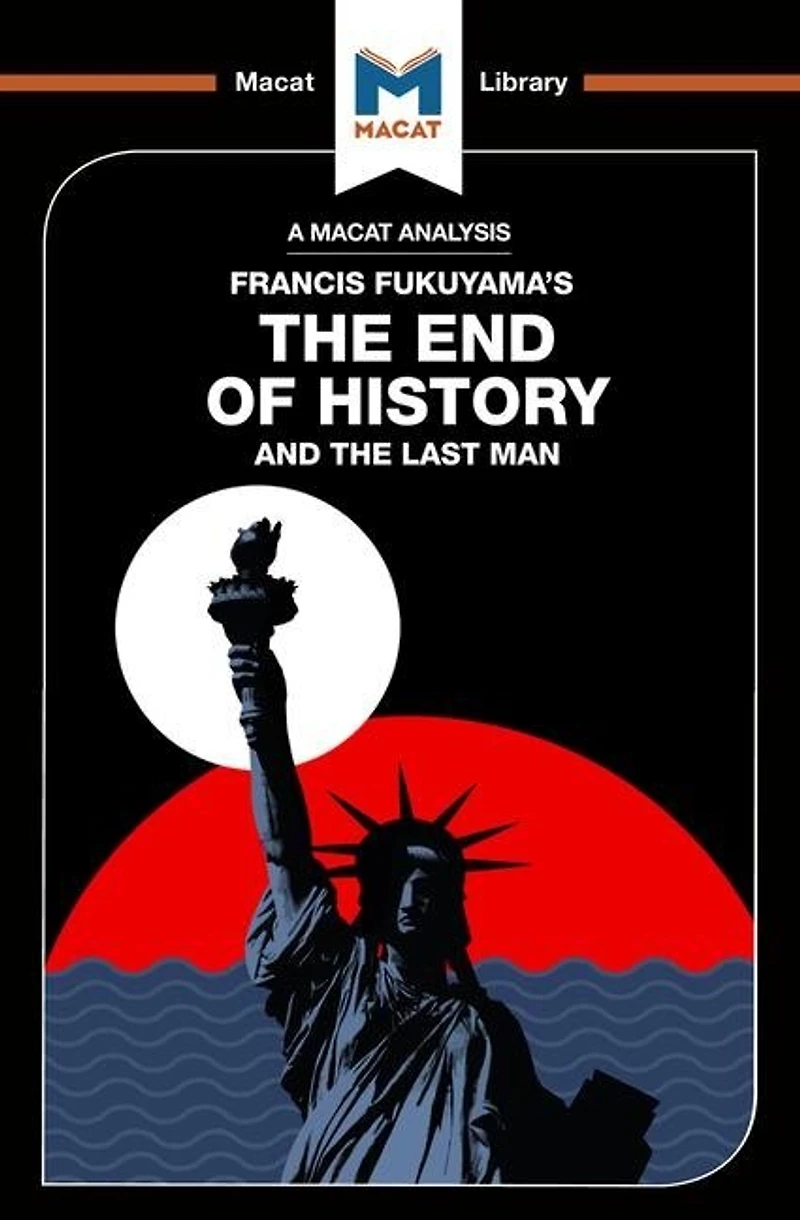 An Analysis Of Francis Fukuyama's The End History And Last Man