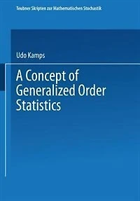 A Concept of Generalized Order Statistics