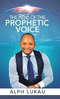 The Rise Of Prophetic Voice
