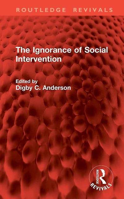 The Ignorance of Social Intervention