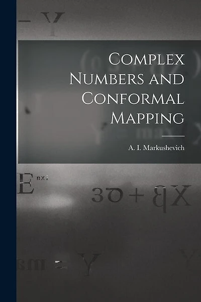 Complex Numbers and Conformal Mapping