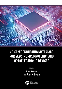 2D Semiconducting Materials for Electronic, Photonic, and Optoelectronic Devices