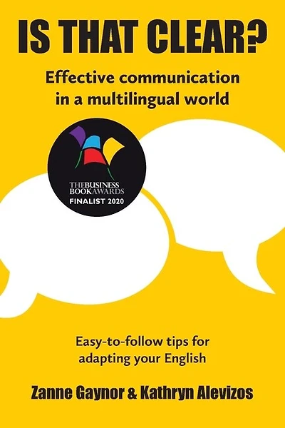 Is That Clear?: Effective Communication In A Multilingual World