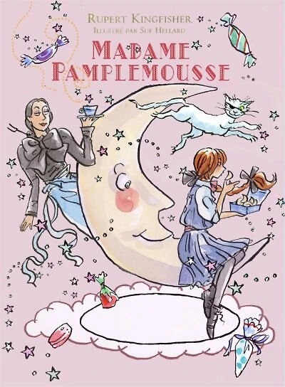 Madame Pamplemousse et la confiserie enchantée