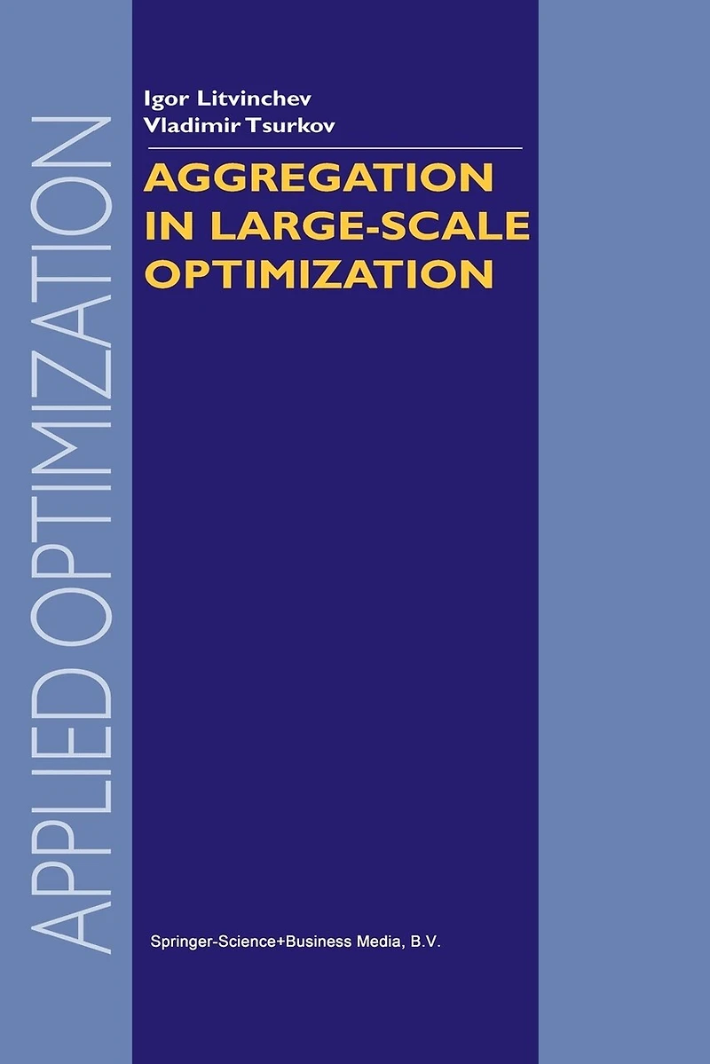 Aggregation Large-Scale Optimization