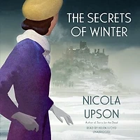 The Secrets of Winter: A Josephine Tey Mystery