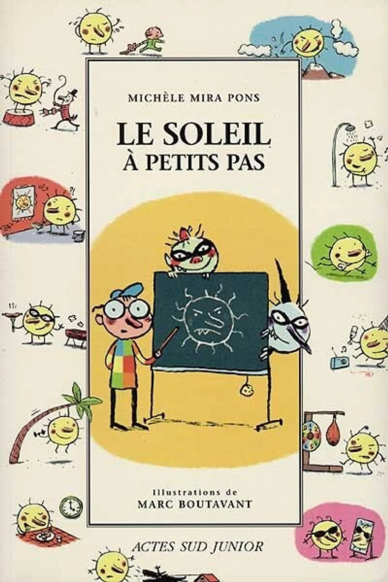 Le soleil à petits pas