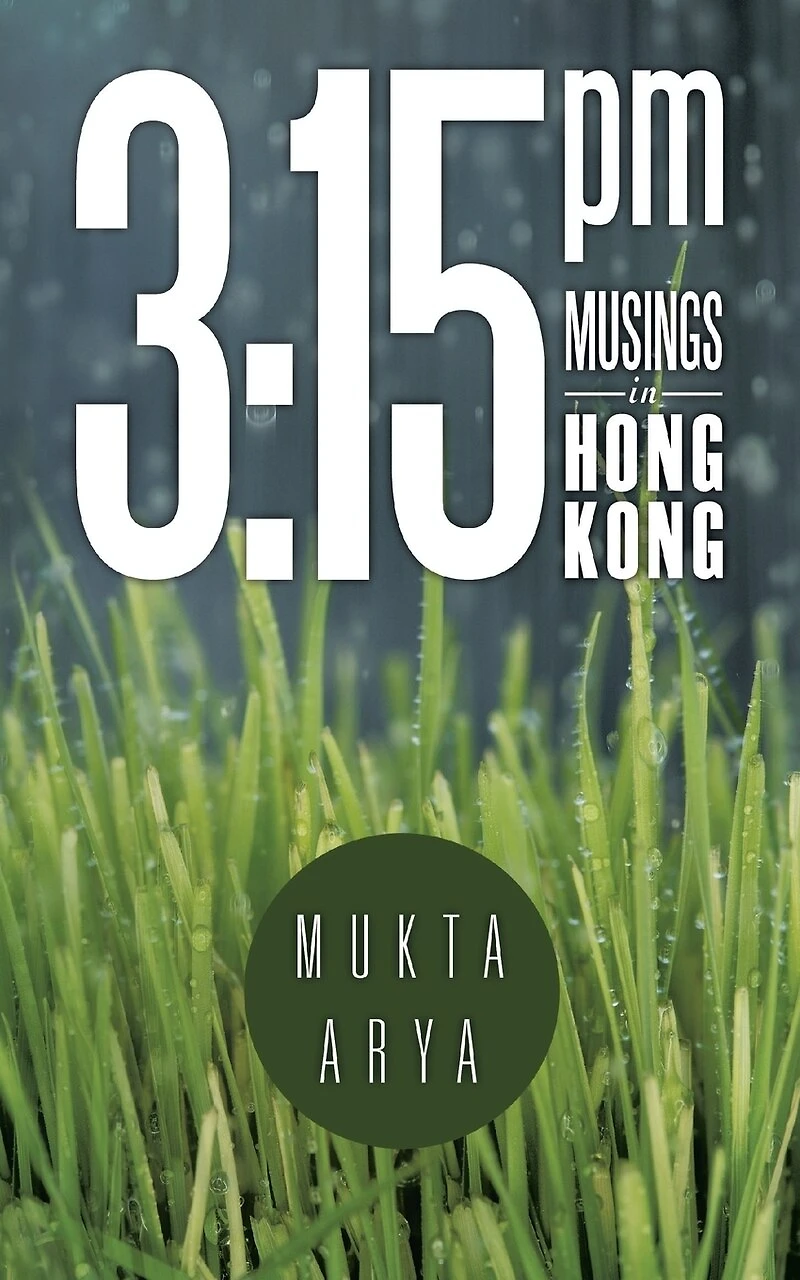 3: 15 PM: Musings Hong Kong