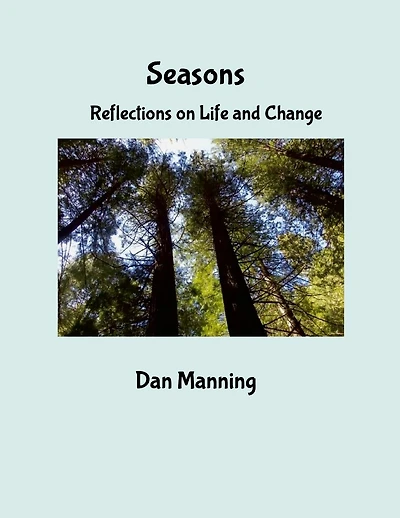 Seasons: Reflections on Life and Change