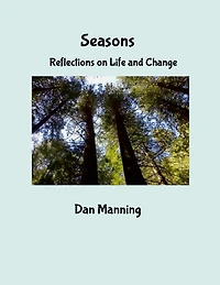 Seasons: Reflections on Life and Change