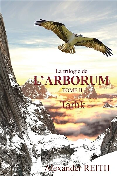 L'Arborum, Tome II: Tarhk