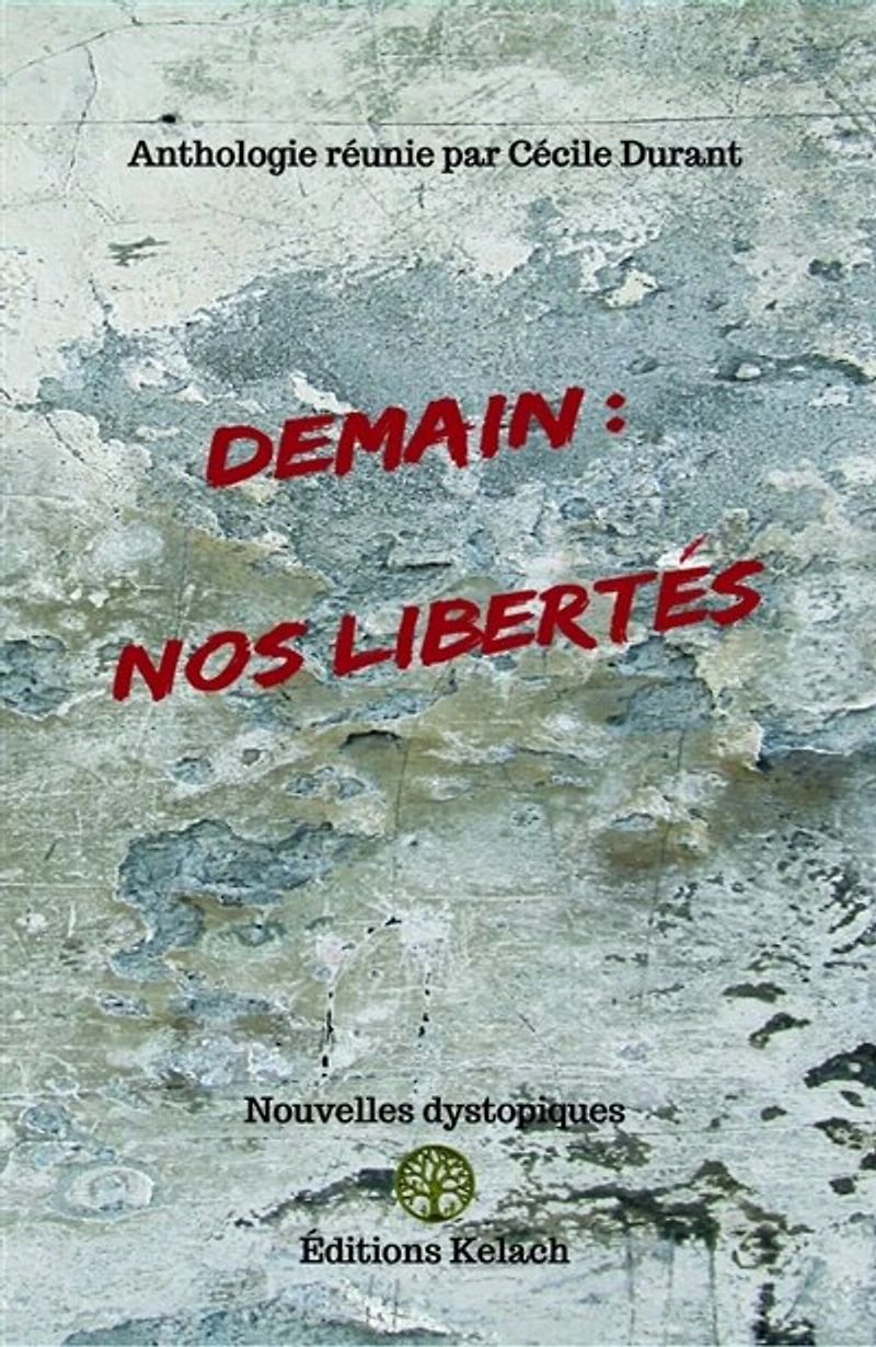 Demain: Nos Libertés