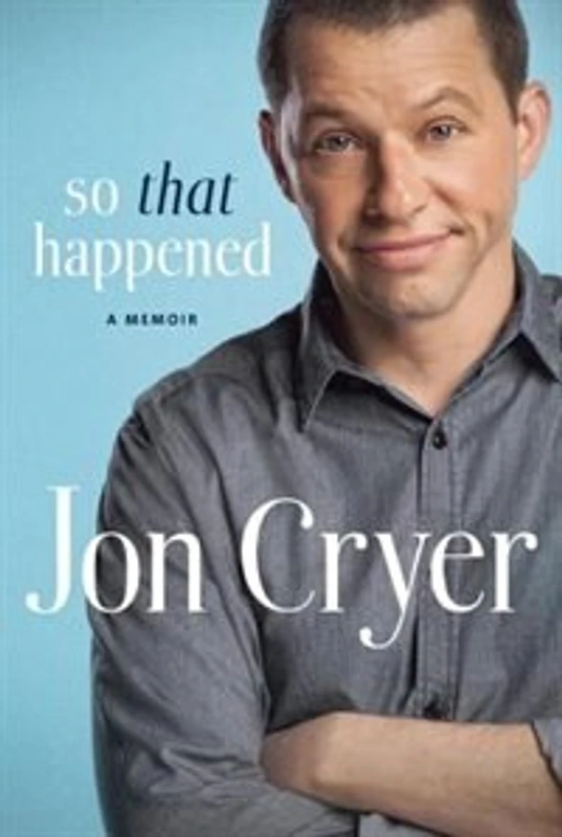 So That Happened: A Memoir