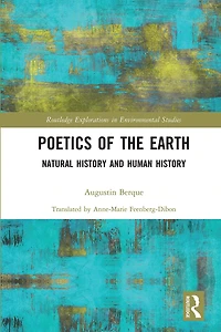 Poetics of the Earth: Natural History and Human
