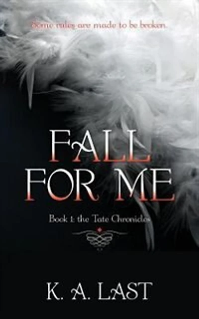 Fall For Me