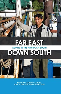 Far East, Down South: Asians The American South