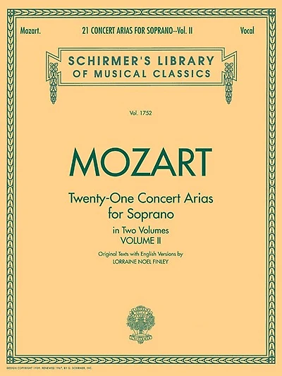 21 Concert Arias for Soprano - Volume II: Schirmer Library of Classics Volume 1752 Voice and Piano