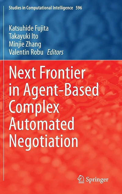 Next Frontier Agent-based Complex Automated Negotiation