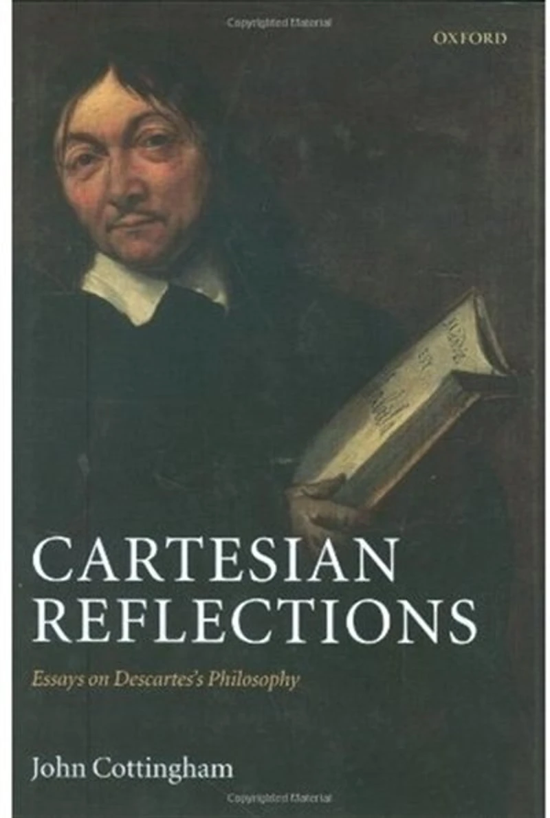 Cartesian Reflections: Essays on Descartes's Philosophy