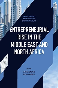 Entrepreneurial Rise The Middle East and North Africa: Influence of Quadruple Helix on Technological Innovation
