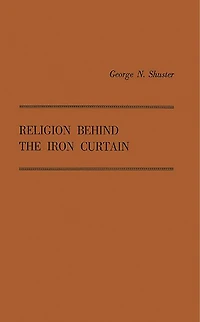 Religion Behind The Iron Curtain