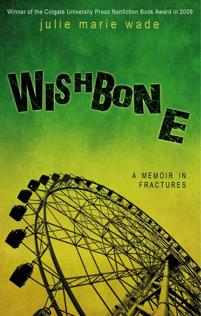 Wishbone: a memoir fractures
