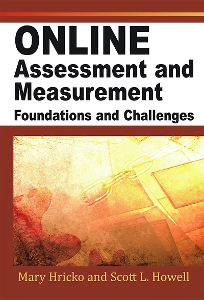 Online Assessment, Measurement and Evaluation: Emerging Practices