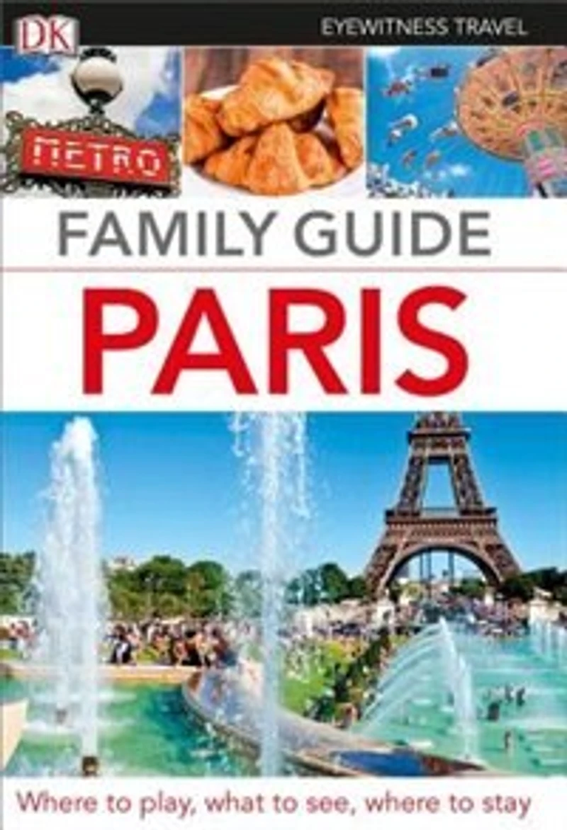 DK Family Guide Paris