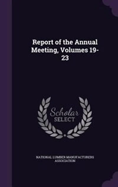 Report of the Annual Meeting, Volumes 19-23