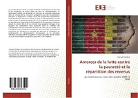 Amorces de la lutte contre la pauvreté et la répartition des revenus