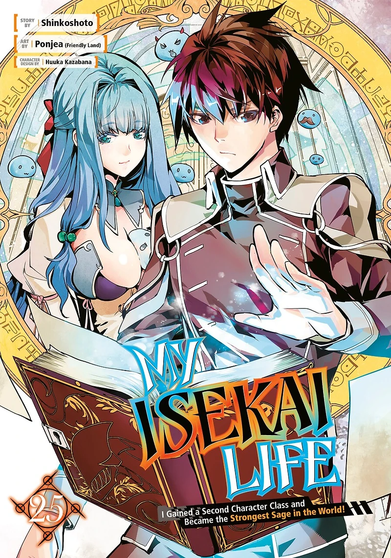 My Isekai Life 25: I Gained a Second Character Class and Became the Strongest Sage World!