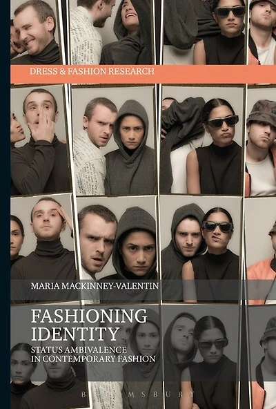Fashioning Identity: Status Ambivalence Contemporary Fashion