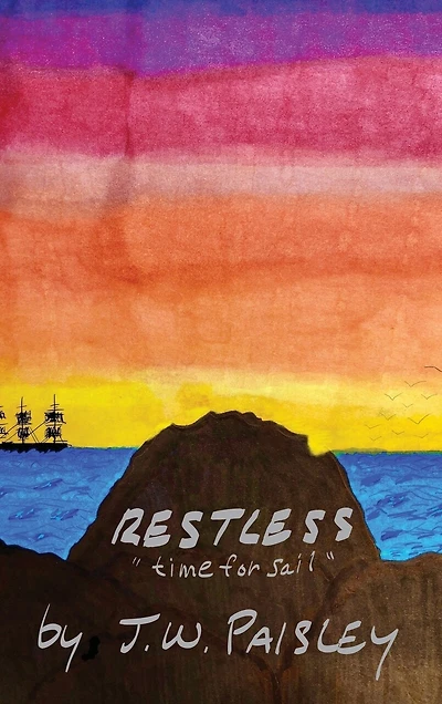 Restless: "time for sail"