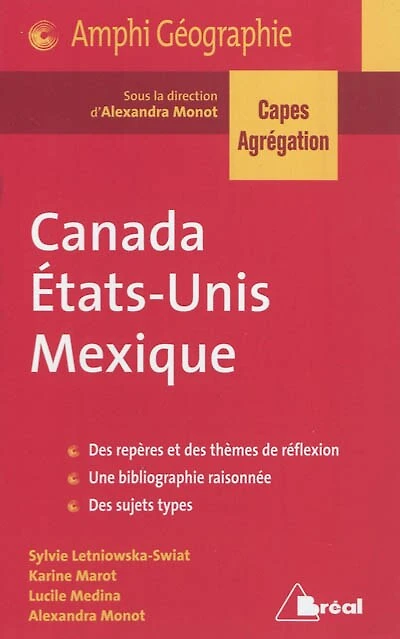 Canada, Etats-Unis, Mexique: CAPES, agrégation