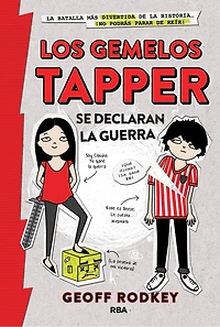 Los gemelos Tapper se declaran la guerra / The Twins Go to War