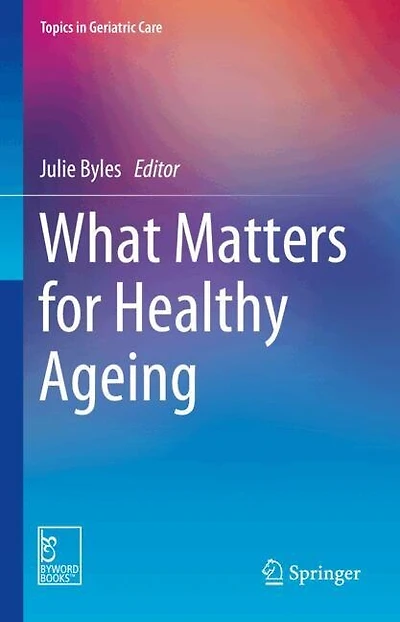 What Matters for Healthy Ageing